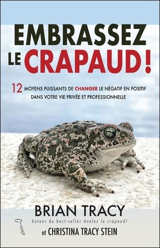 Embrassez le crapaud