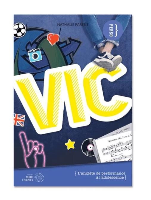 Vic. L'anxiété de performance à l'adolescence