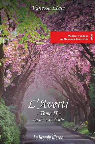 L'Averti. La force du destin