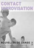 Nouvelles de danse N° 38-39, printemps-été 1999 : Contact Improvisation