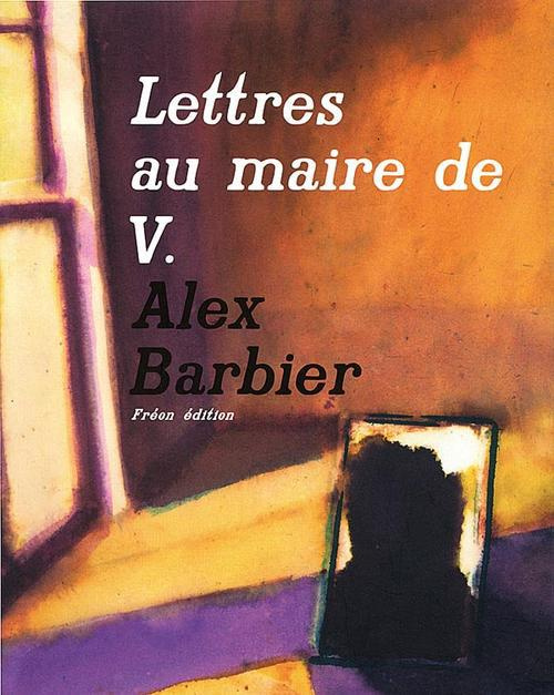Lettres au maire de V.
