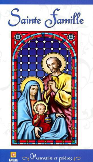 Sainte Famille. Neuvaine et prières