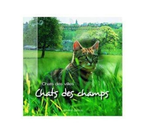 Chats des champs chats des villes
