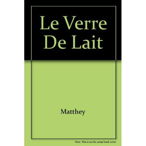 Le verre de lait