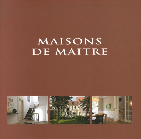 MAISONS DE MAITRE