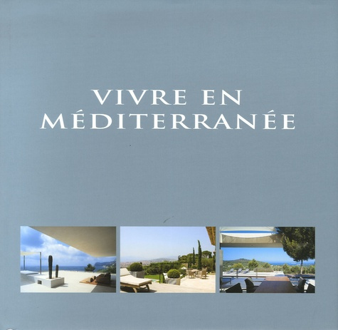 VIVRE EN MEDITERRANEE