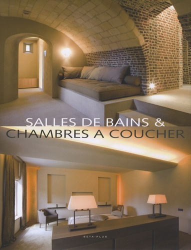 SALLES DE BAINS & CHAMBRES A COUCHER
