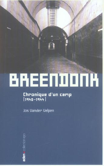 Breendonk. Chronique d'un camp (1940-1944)