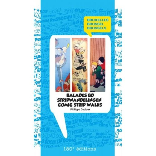 Bruxelles. Balades BD