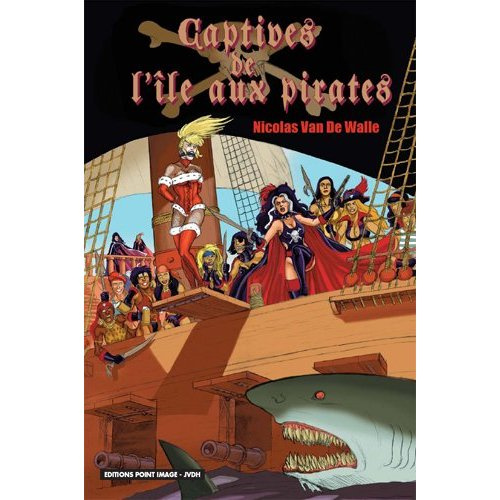 Captives de l'Île aux Pirates