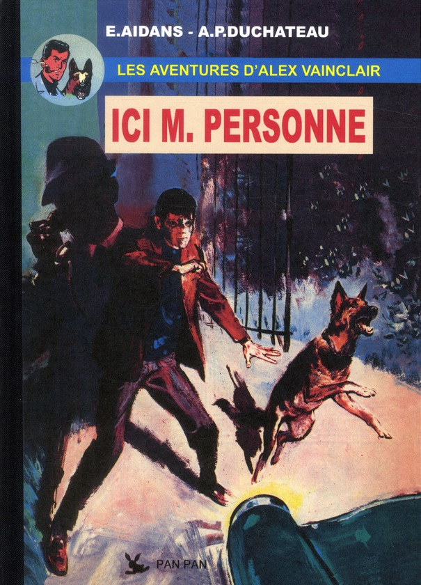 Alex Vainclair T01 : Ici M. Personne