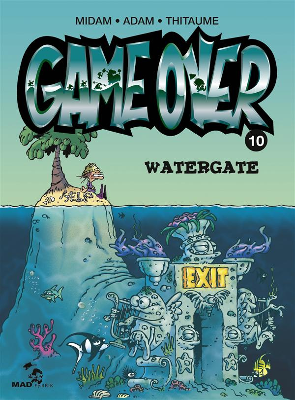 Game over Tome 10 : Watergate