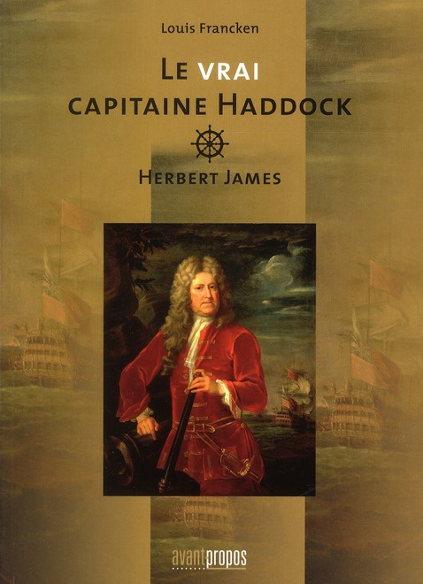 Le vrai capitaine Haddock. Herbert James