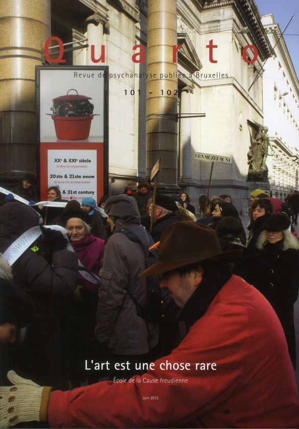 Quarto N° 101-102 : L'art est une chose rare