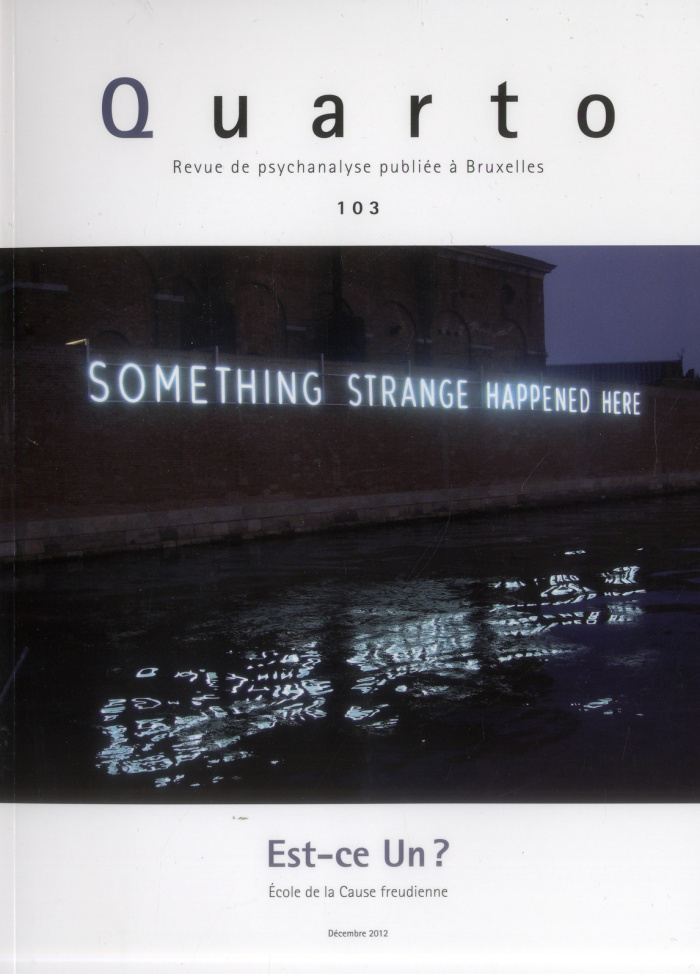 Quarto 103 - Est-Ce Un? Janvier 2013