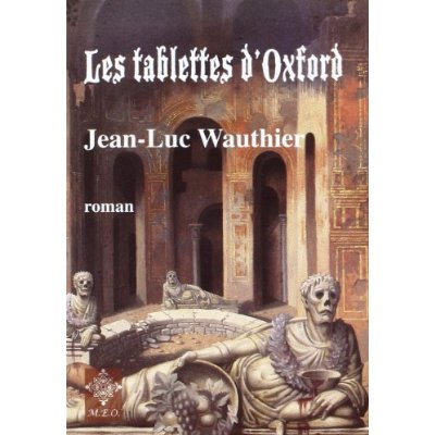 Les tablettes d'Oxford