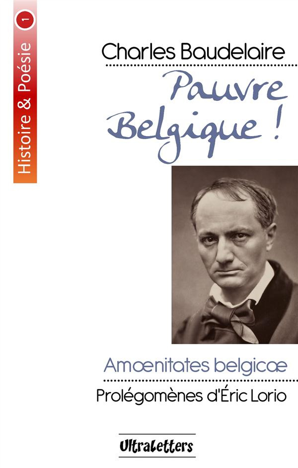 Pauvre Belgique ! Amonitates Belgicae