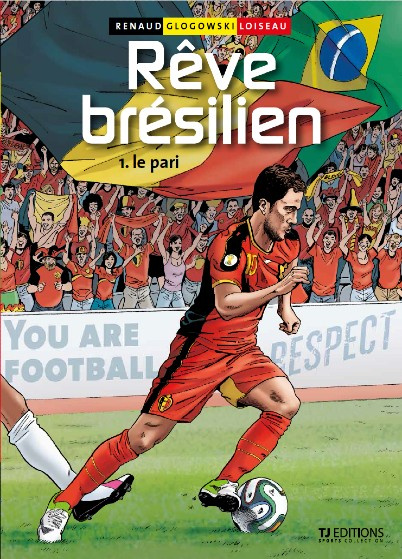 Les Diables rouges - Rêve brésilien Tome 1: le pari