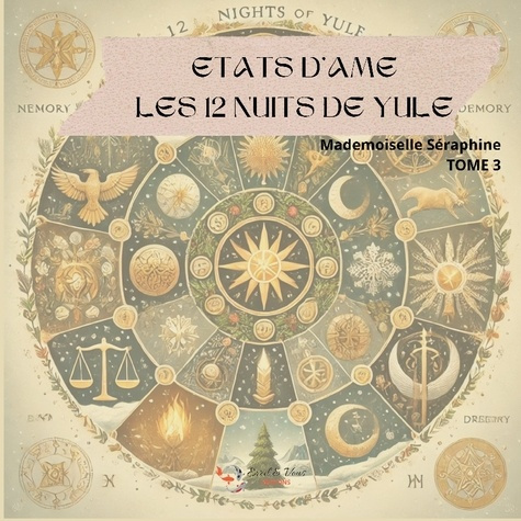 Etats d'âme. Les 12 nuits de yule - tome 3