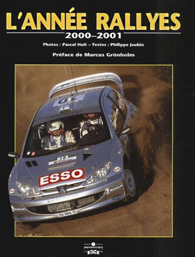 L'année rallyes 2000-2001