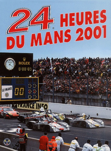 Les 24 heures du Mans 2001