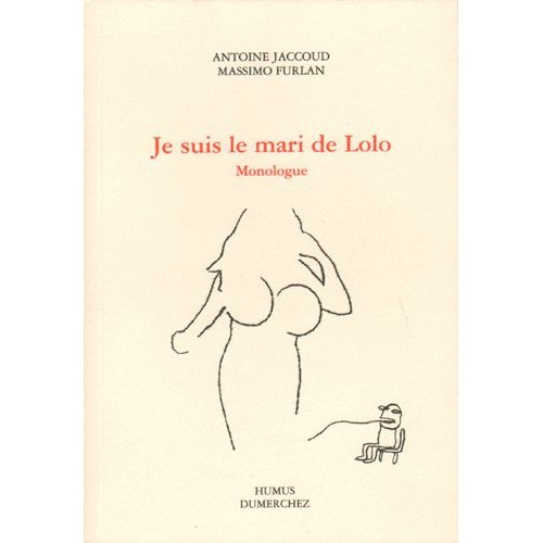 Je suis le mari de Lolo