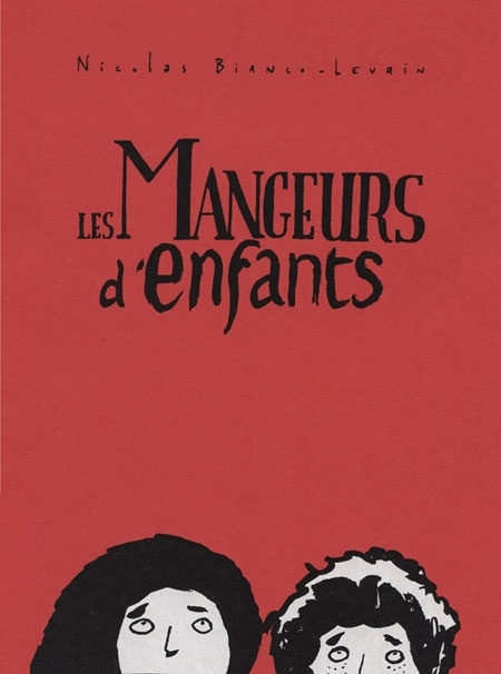 Les mangeurs d'enfants