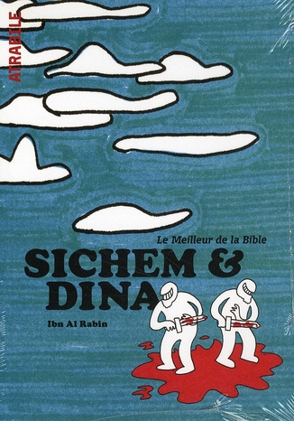 Le meilleur de la Bible : Sichem & Dina. Genèse 33-35