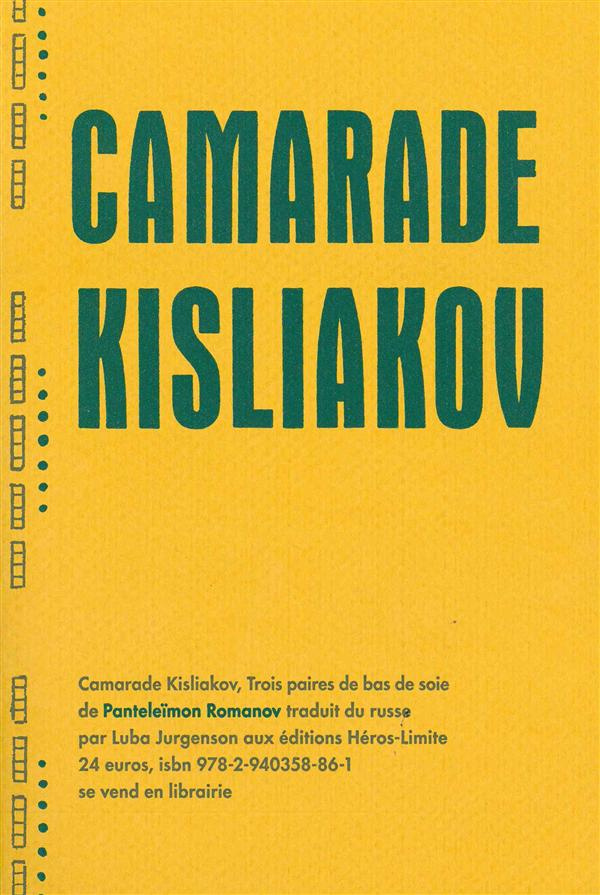 Camarade Kisliakov. Trois paires de bas de soie