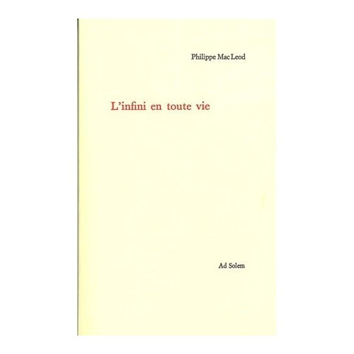 L'infini en toute vie