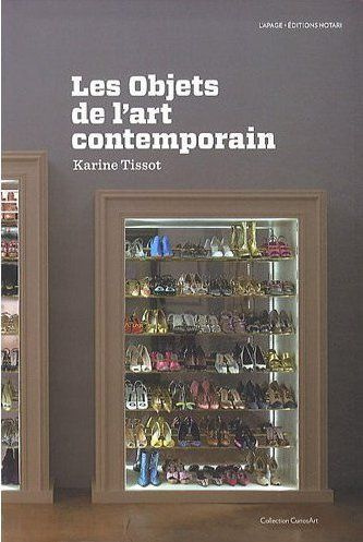 Les Objets de l'art contemporain