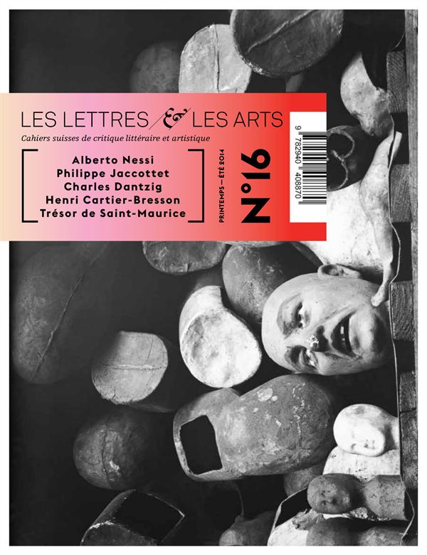 Les Lettres et les Arts N° 16 printemps-été 2014