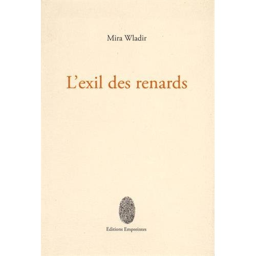 L'exil des renards