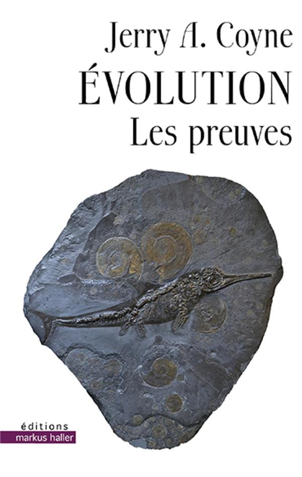 Evolution. Les preuves