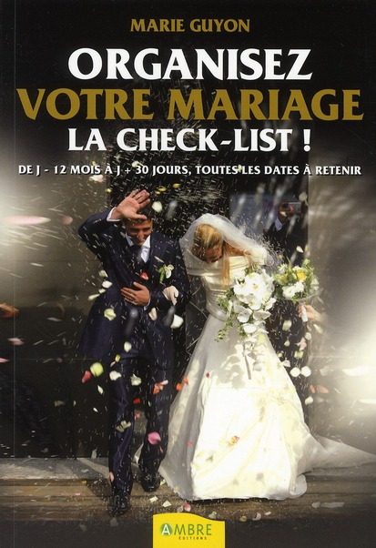 Organisez votre mariage / La check-list