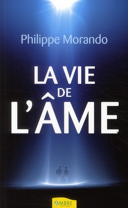 La vie de l'âme