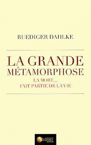 La grande métamorphose