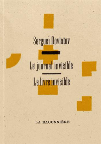 Le livre invisible ; Le journal invisible