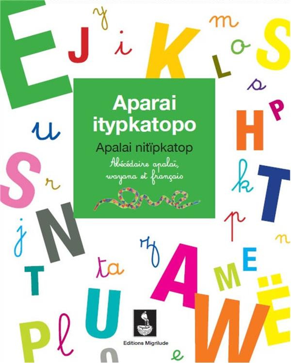 ABECEDAIRE APALAI, WAYANA ET FRANCAIS