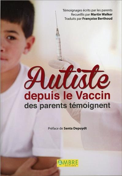 Autiste depuis le vaccin. Des parents témoignent