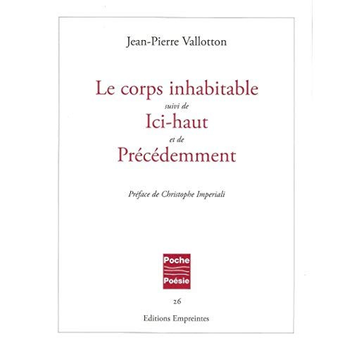 Le corps inhabitable, ici haut, precedemment