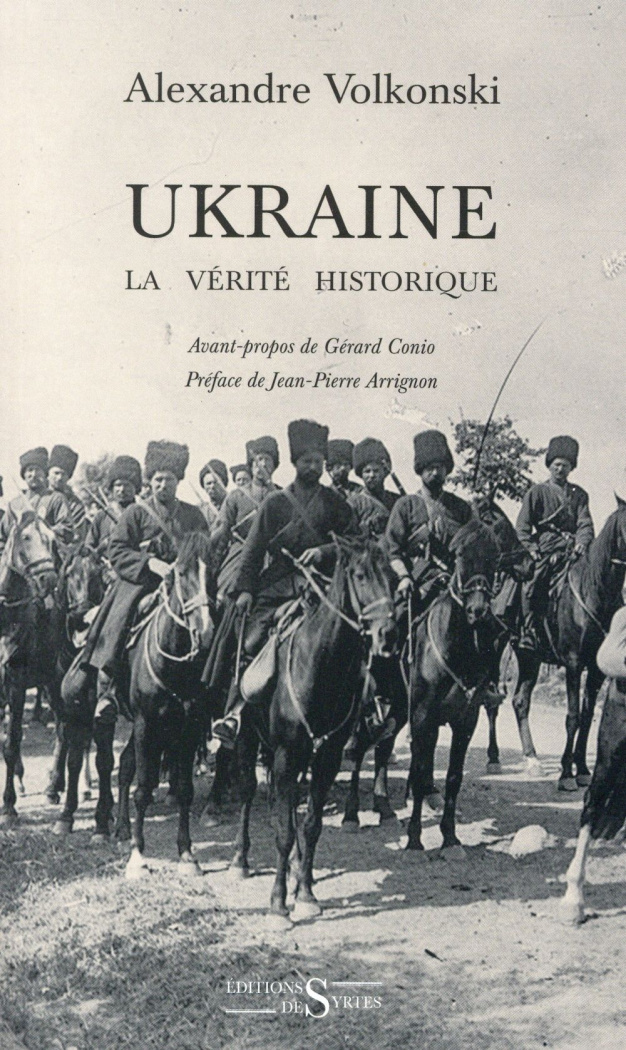 Ukraine. La vérité historique
