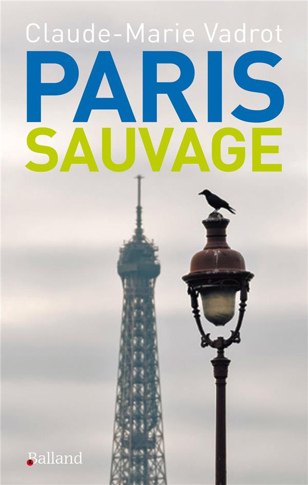 Paris sauvage