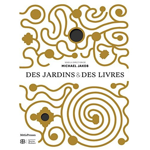 Des jardins & des livres