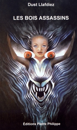 Les bois assassins