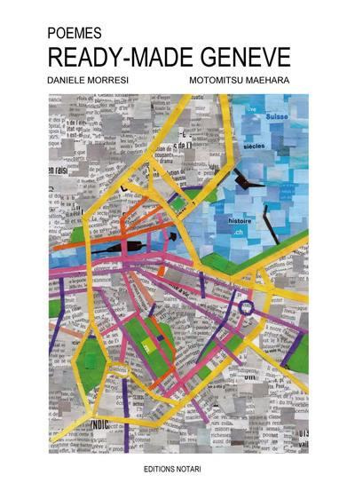 Ready-Made Genève. Poèmes