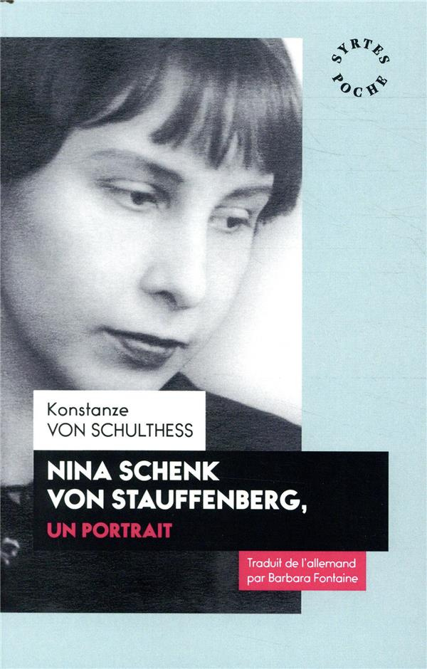 Nina Schenk von Stauffenberg, un portrait