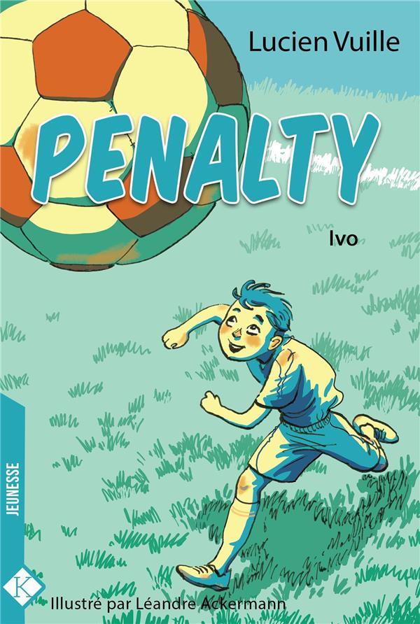 Penalty Tome 1 : Ivo