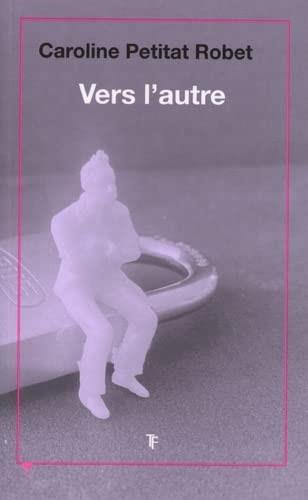 Vers l'autre