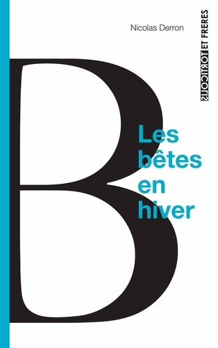 Les bêtes en hiver